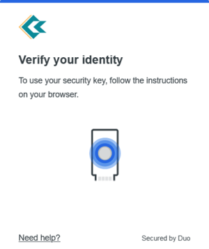 Verify your identity. To use your security key, follow the instructions on your browser.